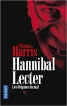 Hannibal Lecter Les origines du mal par Harris