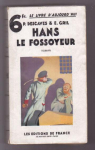 Hans le Fossoyeur par Descaves / Gril
