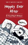 Happily Ever After & Everything In Between par Tung