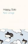 Happy Solo par Lerouge