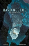 Hard rescue, tome 1 : La baie de l'artefact (BD) par Tracqui