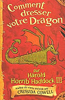 Harold et les dragons, tome 1 : Comment dresser votre dragon par Cowell
