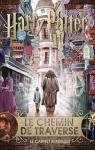 Harry Potter - le Carnet Magique : le Chemin de Traverse par Jeunesse