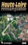 Haute-Loire remarquable par Rousseau (III)