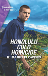 Hawaii CI, tome 3 : Honolulu Cold Homicide par Flowers