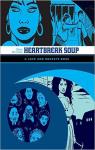Love & Rockets, tome 2 : Heartbreak soup par Hernandez