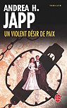 Helen Baron, tome 2 : Un violent dsir de paix par Japp