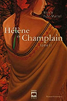 Hlne de Champlain, tome 2 : L'rable rouge par Fyfe-Martel
