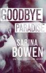 Hello Goodbye, tome 1 : Goobye Paradise par Bowen