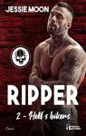 Hell's bikers, tome 2 : Ripper par Moon
