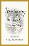 Hemingway in Love par Hotchner
