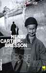 Henri Cartier-Bresson : L'oeil dcisif par Tlrama