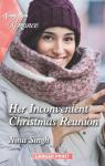 Her Inconvenient Christmas Reunion par Singh