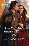 Her Warrior's Surprise Return par Matthews