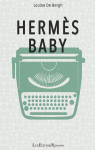 Hermès Baby par Bergh