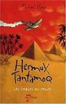 Hermux Tantamoq, tome 2 : Les Sables du temps par Hoeye