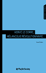 Herv Le Corre, mlancolie rvolutionnaire par Robin