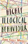 Highly Illogical Behavior par John Corey Whaley