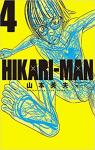 Hikari-man, tome 4 par Yamamoto