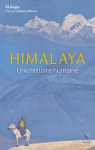 Himalaya : Une histoire humaine par Douglas