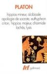 Hippias mineur - Alcibiade - Apologie de Socrate - Euthyphron - Criton - Hippias majeur - Charmide - Lachs - Lysis par Platon