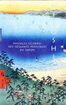 Hiroshige Paysages célèbres des soixante provinces du Japon par Sefrioui