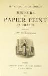 Histoire du Papier Peint en France par Clouzot