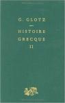 Histoire Grecque, tome 2 par Glotz