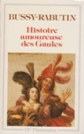 Histoire amoureuse des Gaules par Roger de Bussy-Rabutin