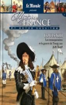 Histoire de France en bande dessine, tome 25 : Louis XIII, Les mousquetaires et la guerre de trente ans (1610/1643) par Bastian