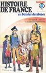Histoire de France en BD, tome 14 : Le rgne de Louis XV - L'Indpendance amricaine par Bastian