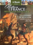 Histoire de France en bande dessine, tome 22 : Les Guerres de religion (1537/1572) par Bastian