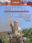 Histoire de France en bande dessine, tome 57 : L'Indochine et le dsengagement colonial 1945-1962 par Le Monde
