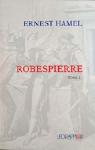Histoire de Robespierre et du coup d'tat du 9 Thermidor (2) par Hamel