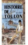Histoire de Toulon par Ciambellotti