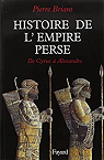 Histoire de l'Empire perse par Briant