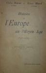 Histoire de l'Europe au Moyen ge (395-1270) par Monod