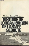 Histoire de l'Organisation de l'Arme Secrte par Morland