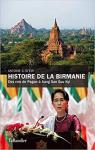 Histoire de la Birmanie : Des rois de Pagan  Aung San Suu Kyi par Sfeir