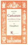 Histoire de la Caricature sous La Rforme et la Ligue : Louis XIII  Louis XVI par Champfleury