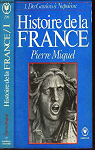 Histoire de la France tome 1 par Miquel