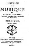 Histoire de la Musique - Belgique au XIXe sicle par Soubies