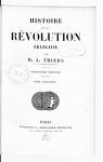 Histoire de la Rvolution Franaise par Thiers
