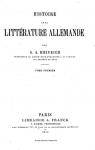 Histoire de la Littrature Allemande - Tome I par Heinrich