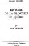 Histoire de la province de Qubec Vol.15 Mgr Bruchsi par Rumilly