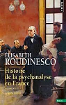Histoire de la psychanalyse en France, tome 1 : 1885-1939 par Roudinesco
