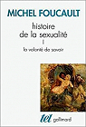 Histoire de la sexualité, tome 1 : La volonté de savoir par Foucault