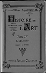 Histoire de l'art, tome 4.2 : La Renaissance par Michel (II)