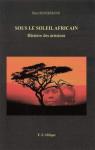 Histoire des missions, tome 3 : sous le soleil africain par Hunermann