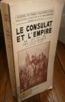Histoire du Consulat et de l'Empire, tome 2 : L'ascension de Bonaparte par Madelin